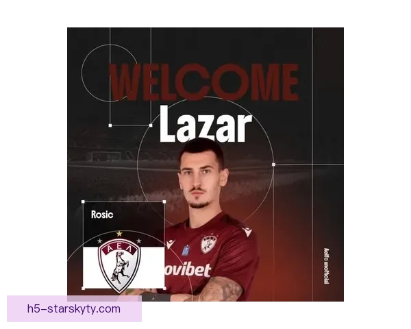 亚泰外援罗西奇加盟希腊拉里萨